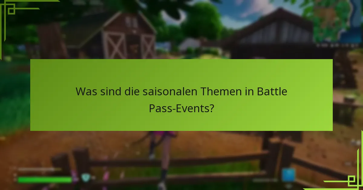 Welche speziellen Herausforderungen sind in Battle Pass-Events enthalten?