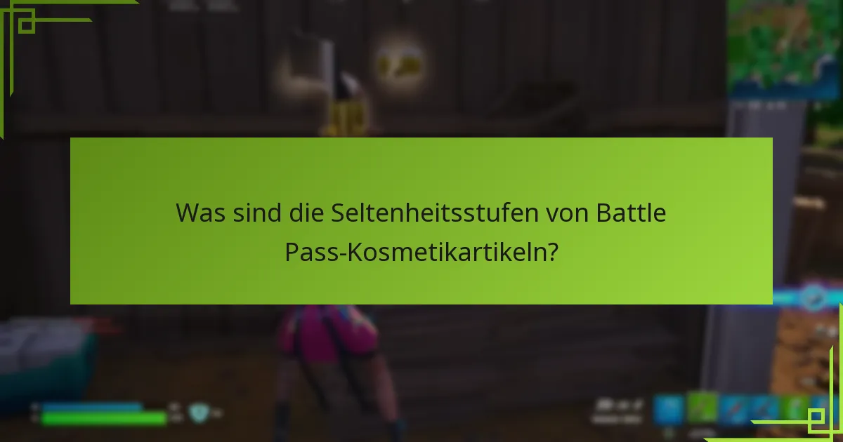 Wie können Spieler Battle Pass-Kosmetikartikel effektiv sammeln?