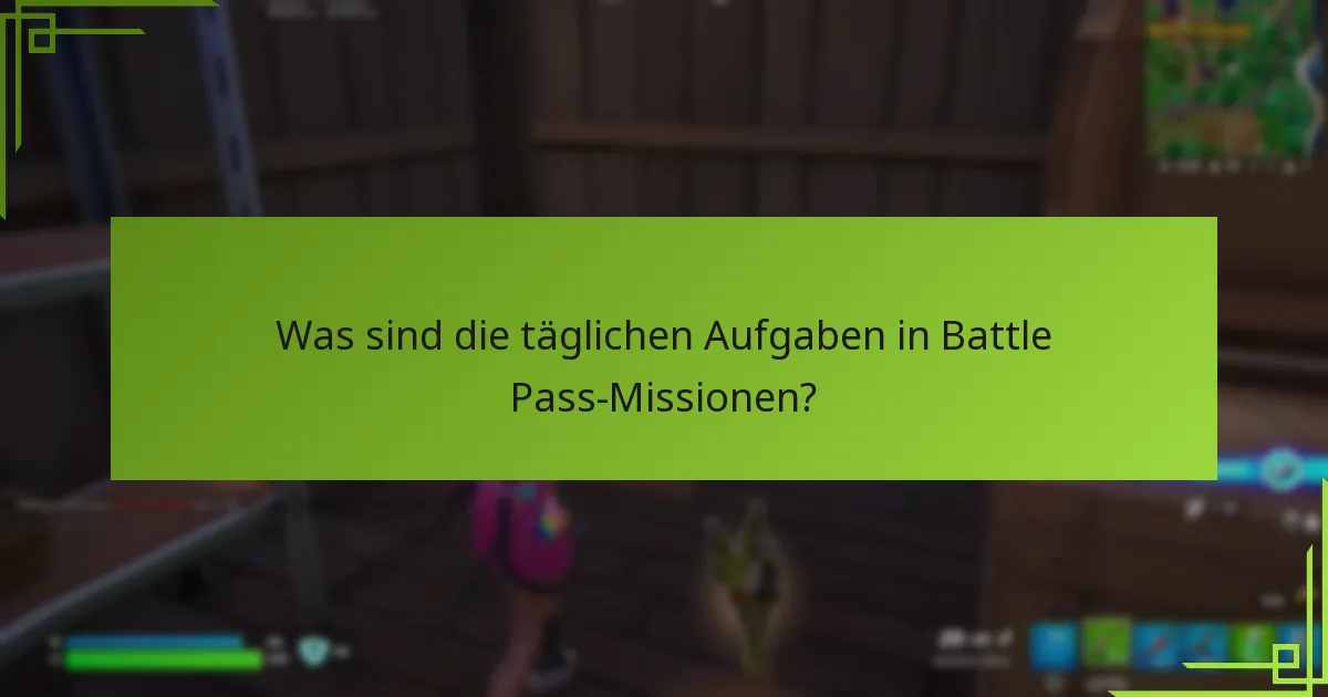 Was sind die Abschlussbelohnungen für Battle Pass-Missionen?
