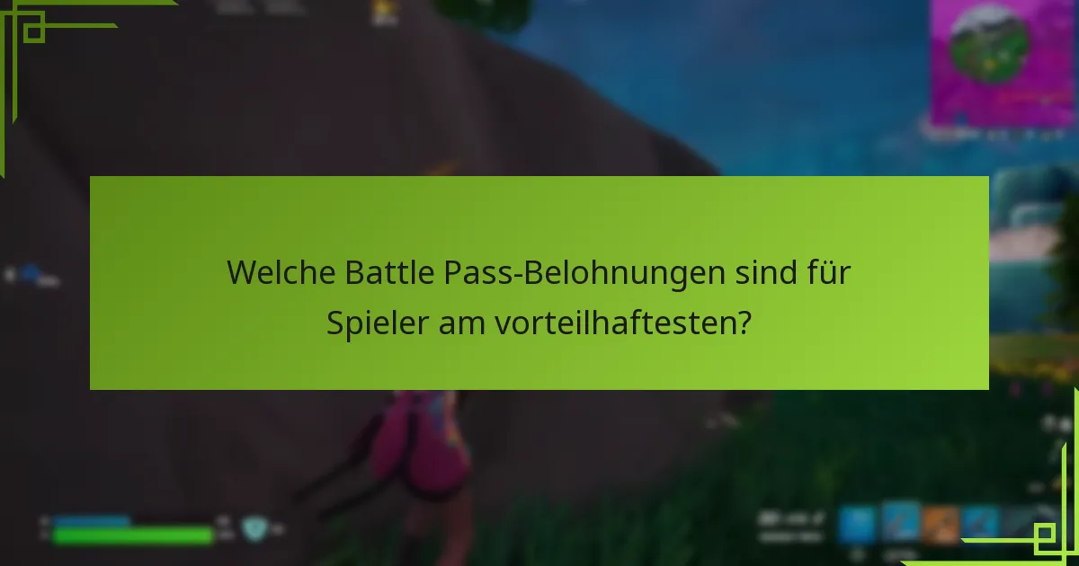 Welche praktischen Tipps können den Fortschritt im Battle Pass verbessern?
