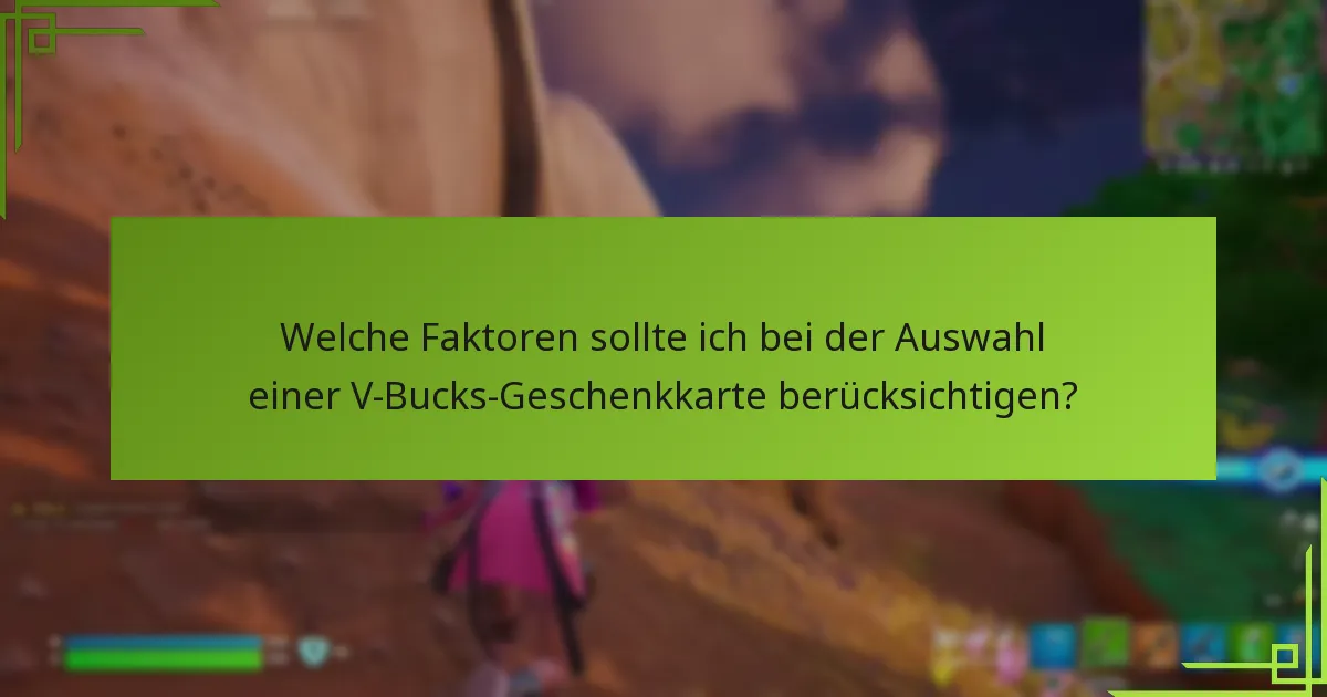 Was sind die häufigsten Fallstricke bei der Verwendung von V-Bucks-Geschenkkarten?
