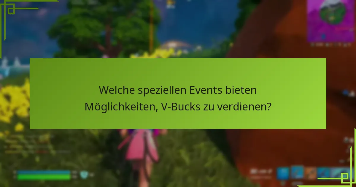 Was sind die Risiken und Überlegungen beim Verdienen von V-Bucks?