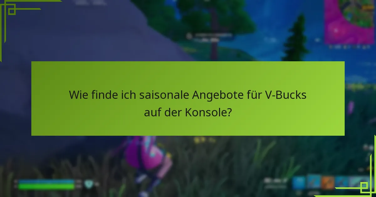 Wo finde ich eventspezifische Codes für V-Bucks?