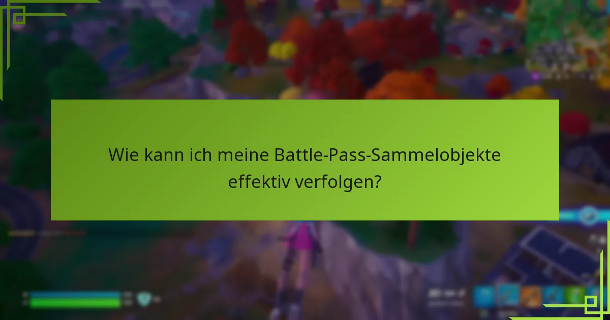 Wie kaufe ich einen Battle Pass oder spezifische Sammelobjekte?